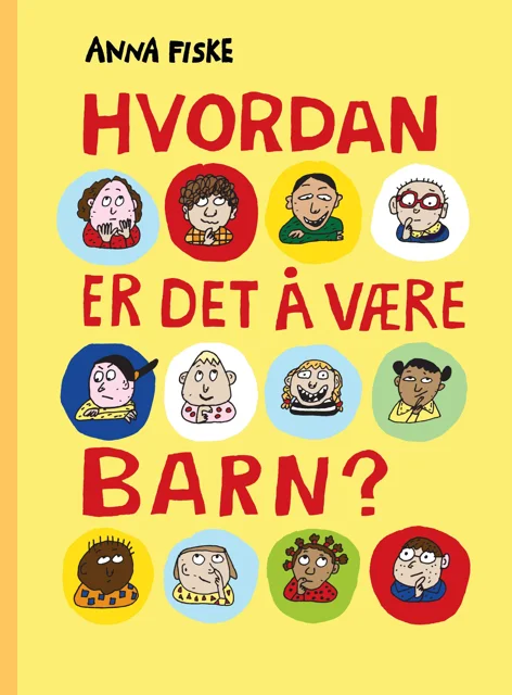 Hvordan er det å være barn?